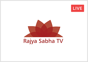 Rajysabha TV Live